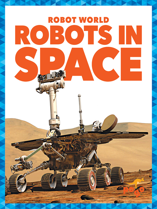 Title details for Robots in Space by Jenny Fretland VanVoorst - Available